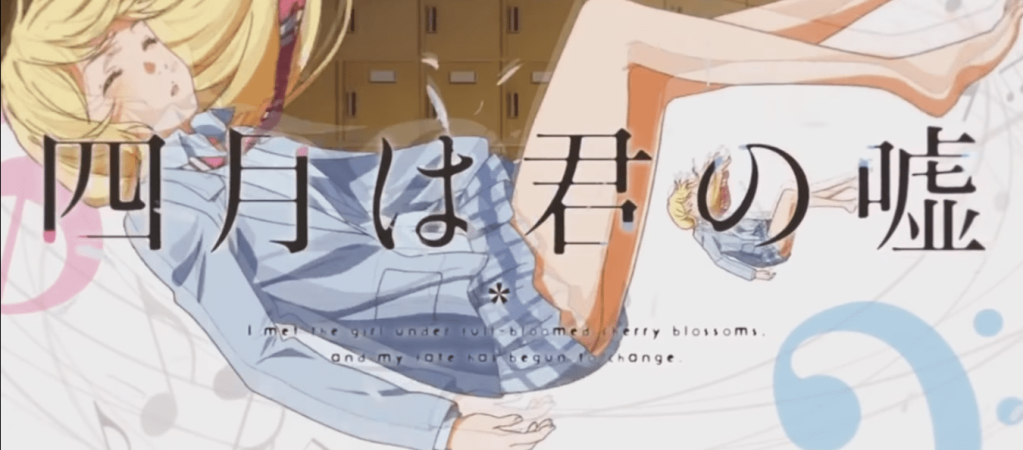 Anime] Shigatsu wa Kimi no Uso – Visual novel & other stuff impressions